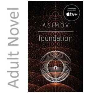 3/$13 Foundation 3. Foundation. Adult sci-fi novel by Isaac Asimov